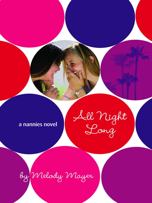 Title details for All Night Long by Melody Mayer - Available